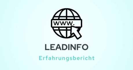 Beitragsbild zum Blogbeitrag über unsere eigenen Leadinfo Erfahrungen
